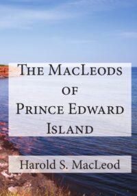 The MacLeods of Prince Edward Island (Paperback)