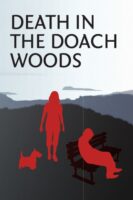 Death in the Doach Woods